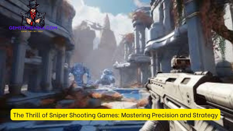 The Thrill of Sniper Shooting Games: Mastering Precision and Strategy